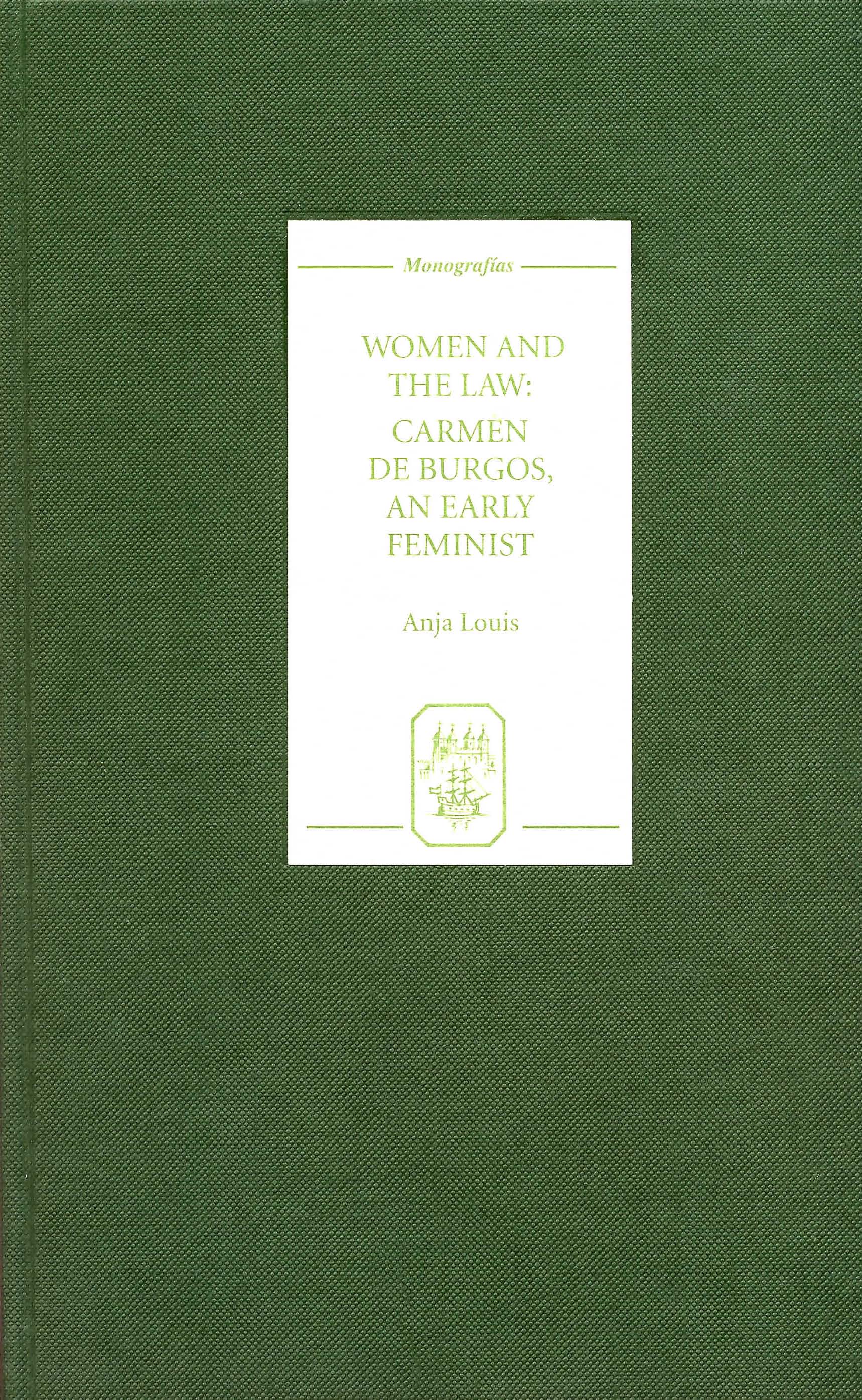 Cover image for Women and the Law: Carmen de Burgos, an Early Feminist