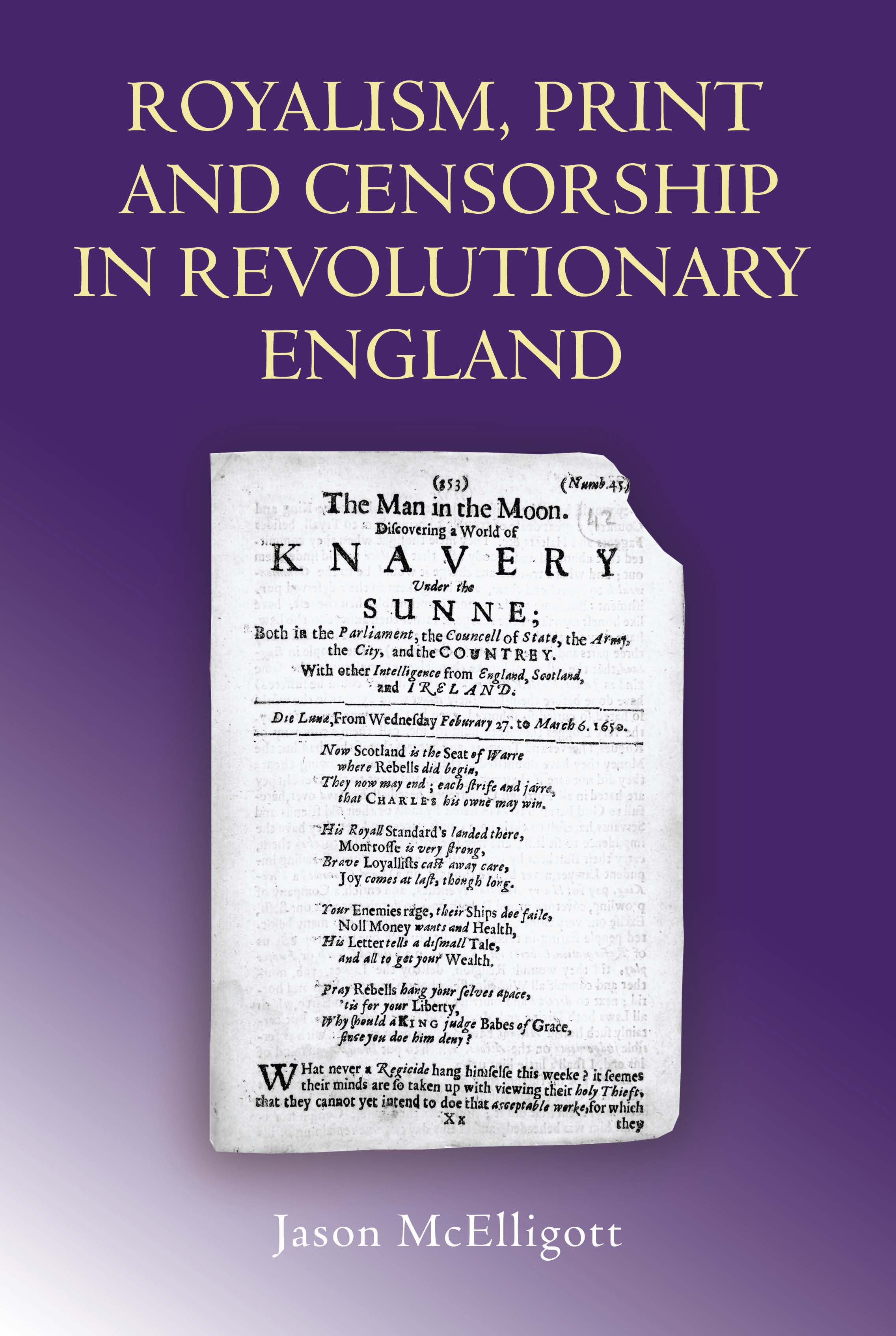 Cover image for Royalism, Print and Censorship in Revolutionary England