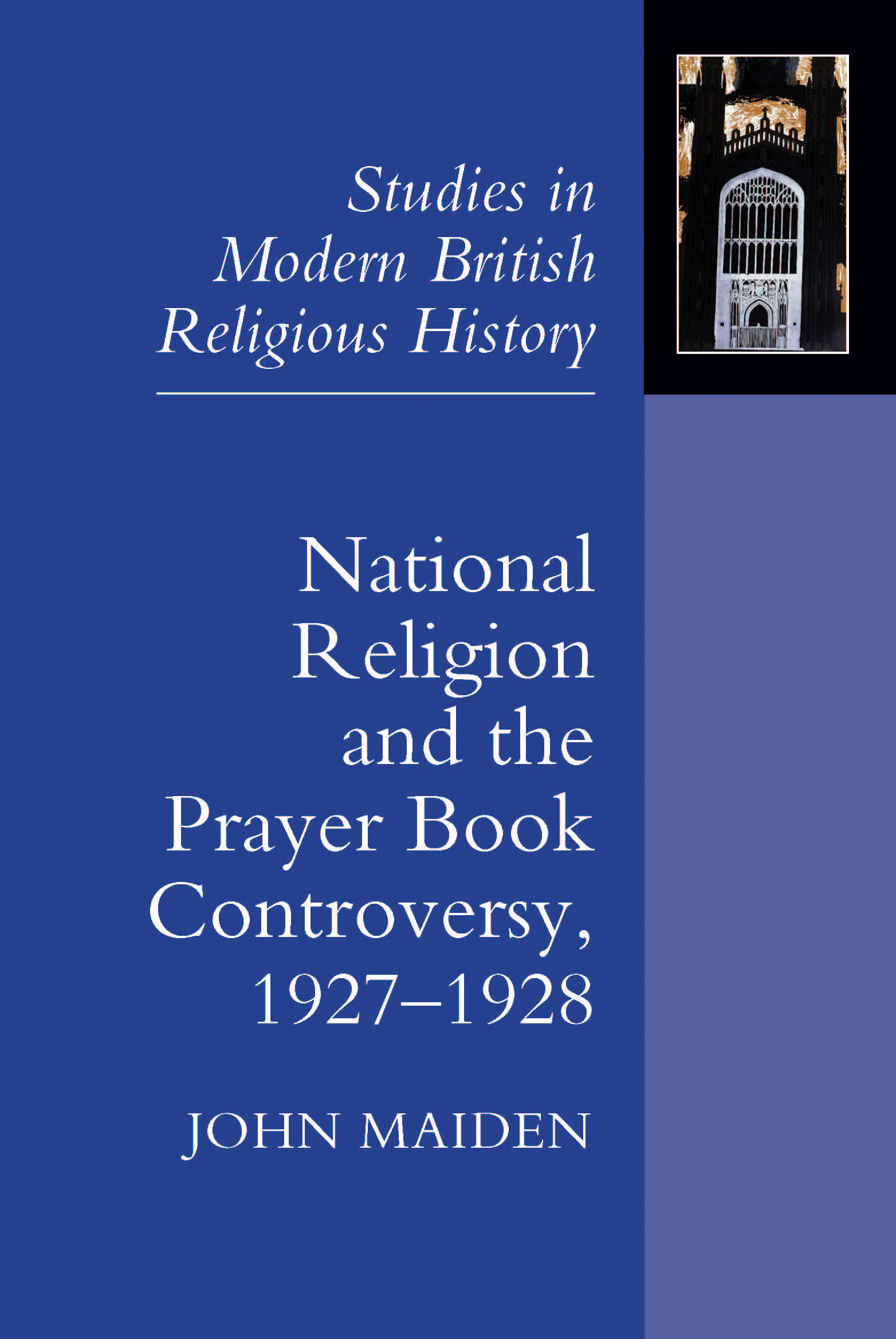 Cover image for National Religion and the Prayer Book Controversy, 1927-1928