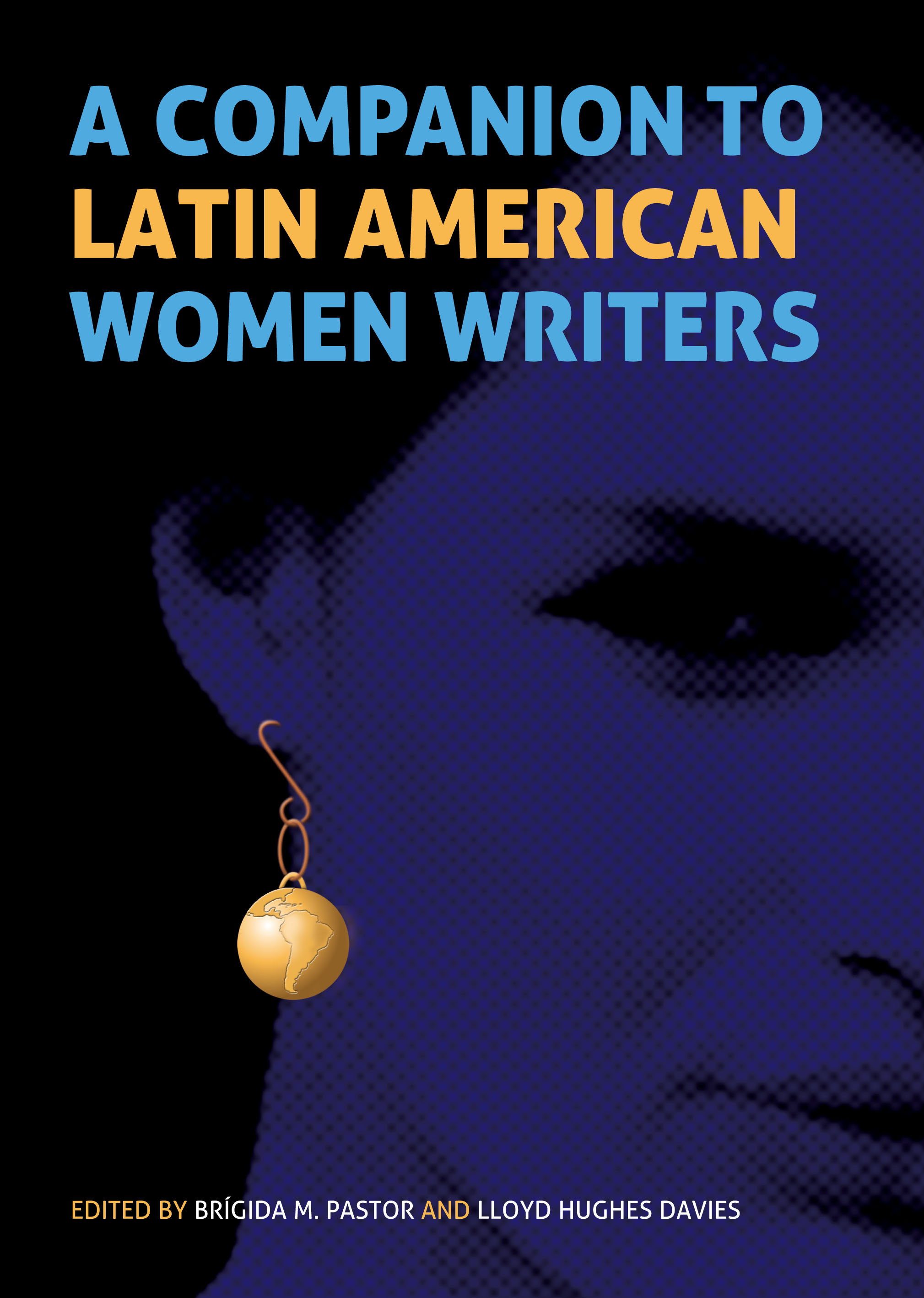 Cover image for A Companion to Latin American Women Writers