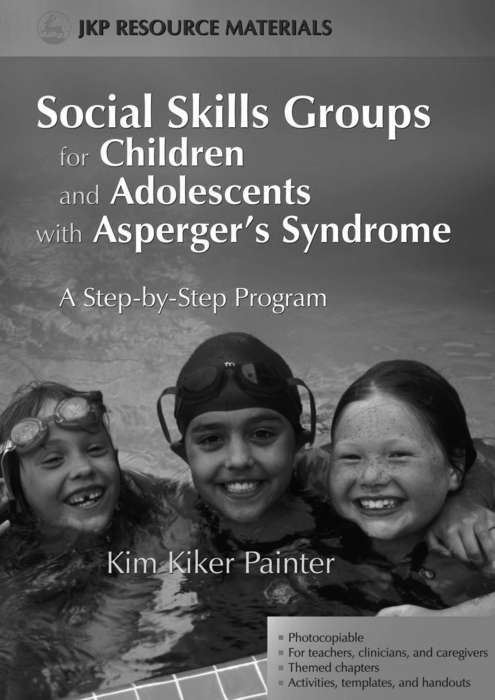 Social Skills Groups for Children and Adolescents with Asperger's Syndrome