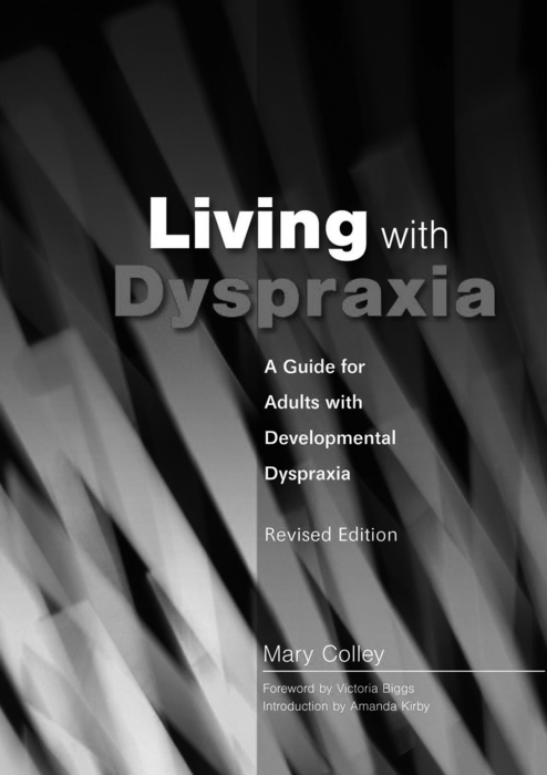 Living with Dyspraxia