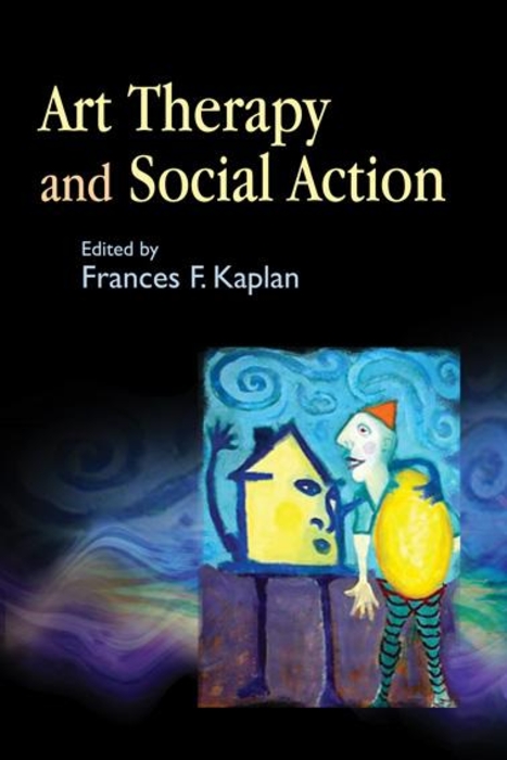 Art Therapy and Social Action