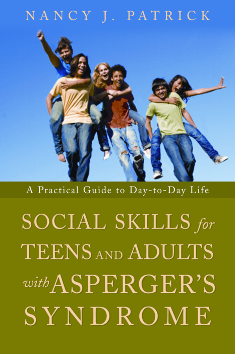 Social Skills for Teenagers and Adults with Asperger Syndrome