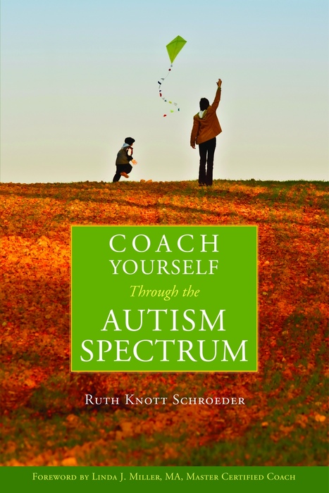 Coach Yourself Through the Autism Spectrum