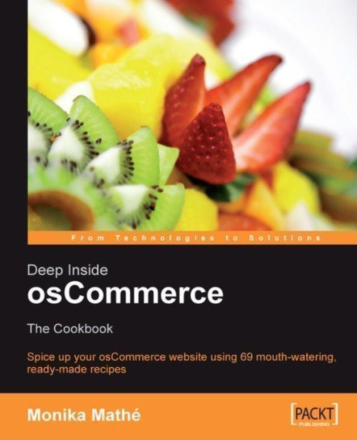 Deep Inside osCommerce: The Cookbook