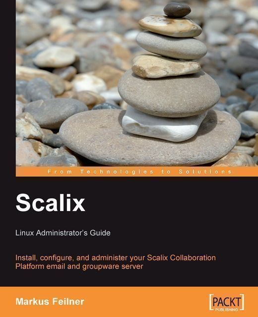 Scalix: Linux Administrator's Guide