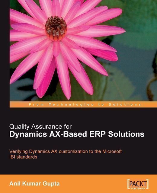 Quality Assurance for Dynamics AX-Based ERP Solutions