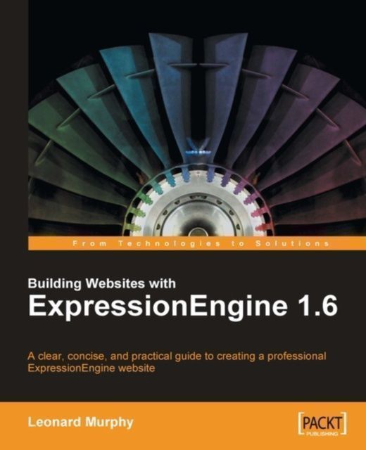 Building Websites with ExpressionEngine 1.6