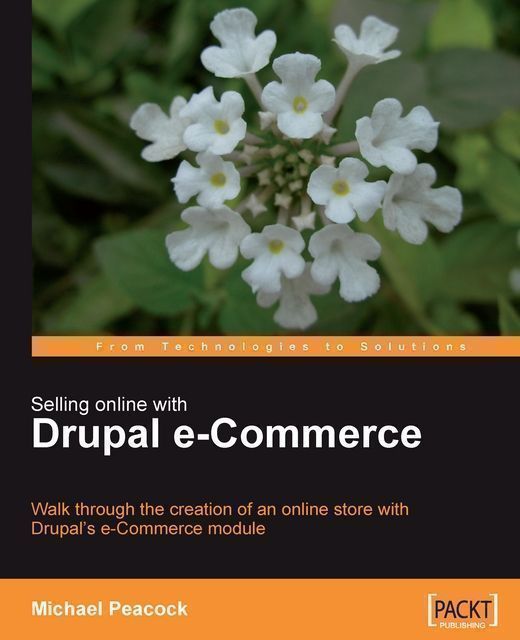 Selling online with Drupal e-Commerce