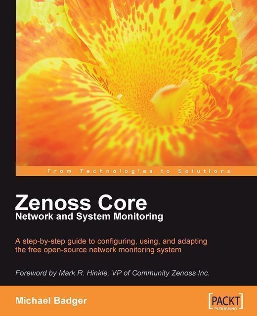 Zenoss Core Network and System Monitoring