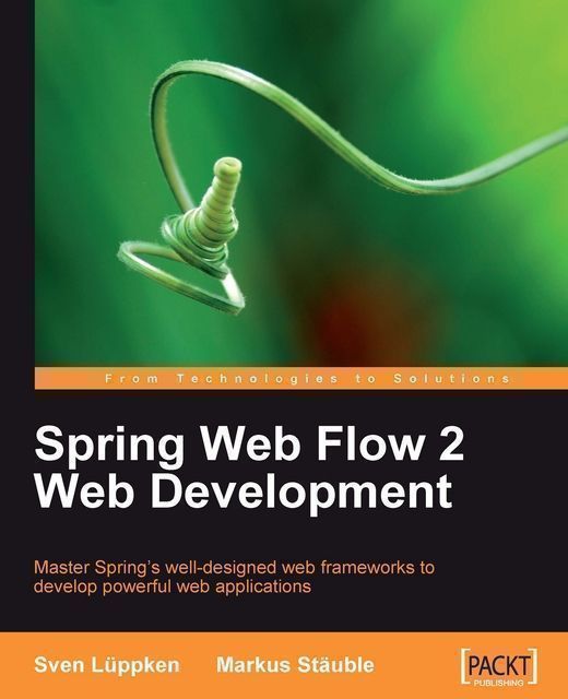 Spring Web Flow 2 Web Development