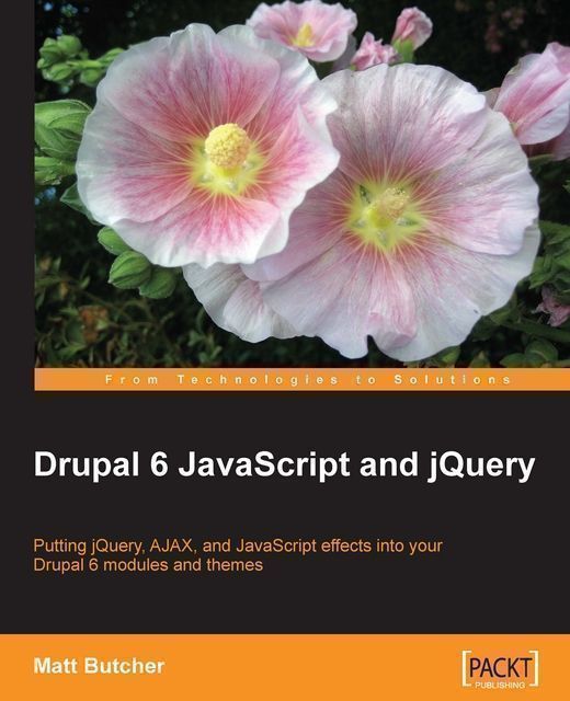 Drupal 6 JavaScript and jQuery