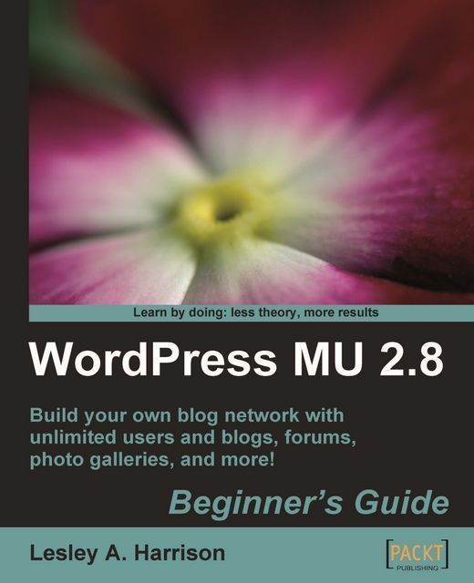 WordPress MU 2.8: Beginner's Guide