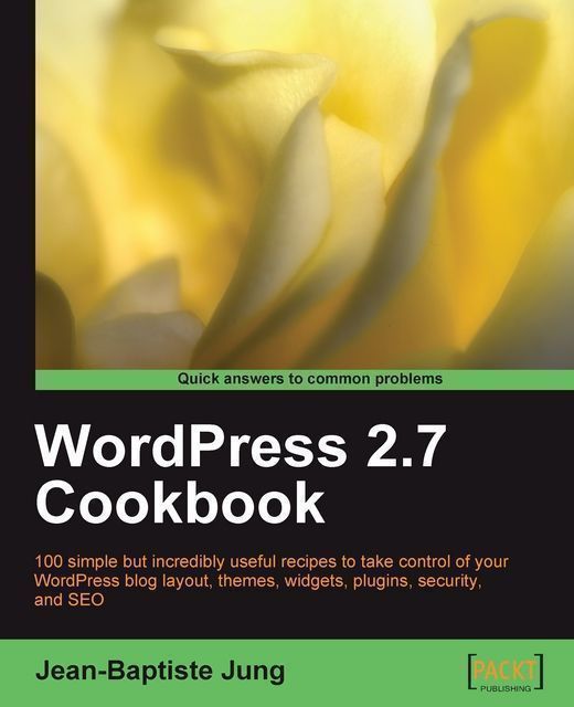 WordPress 2.7 Cookbook