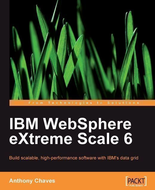 IBM WebSphere eXtreme Scale 6