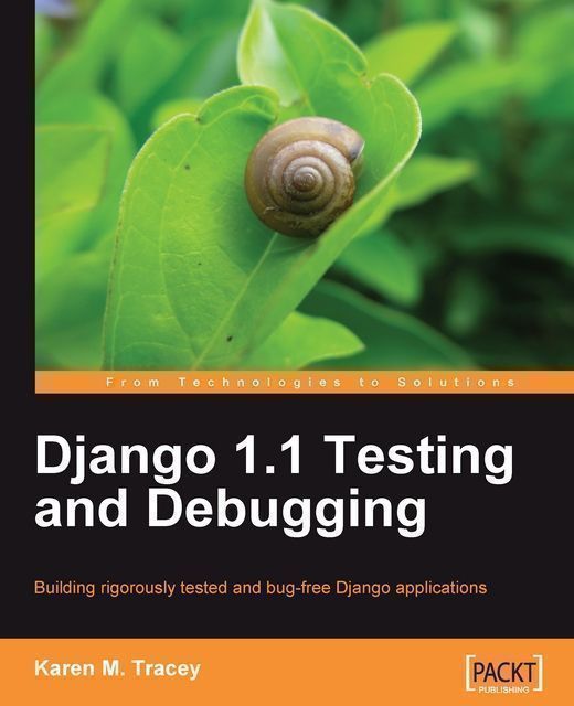 Django 1.1 Testing and Debugging