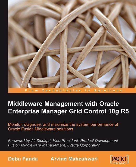 Middleware Management with Oracle Enterprise Manager Grid Control 10g R5