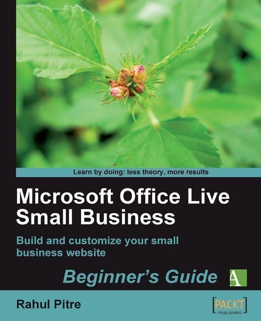 Microsoft Office Live Small Business: BeginnerAaas Guide