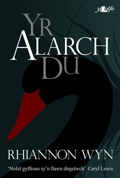 Cover image for Cyfres y Dderwen: Alarch Du, Yr