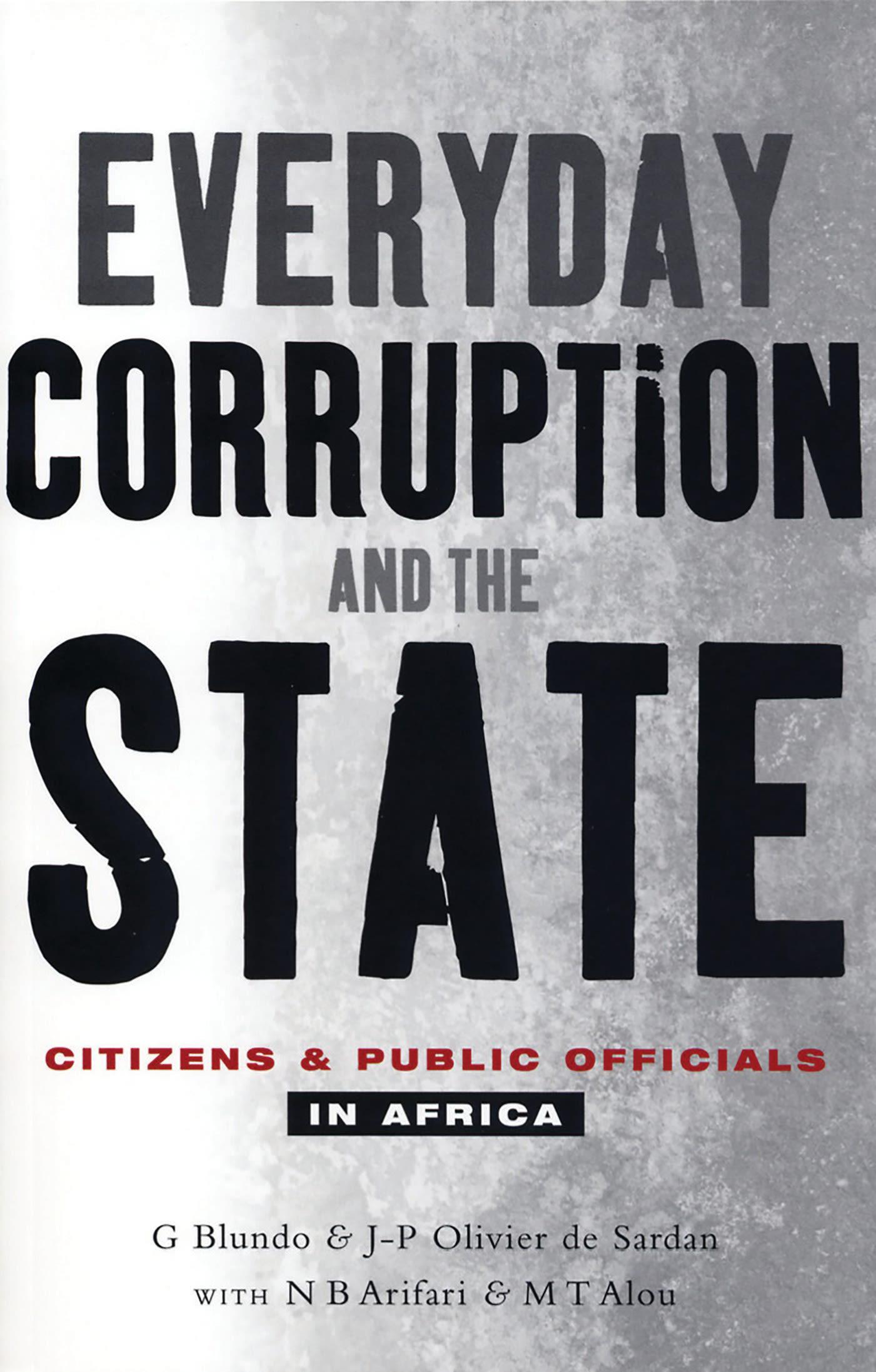 Cover image for Everyday Corruption and the State
