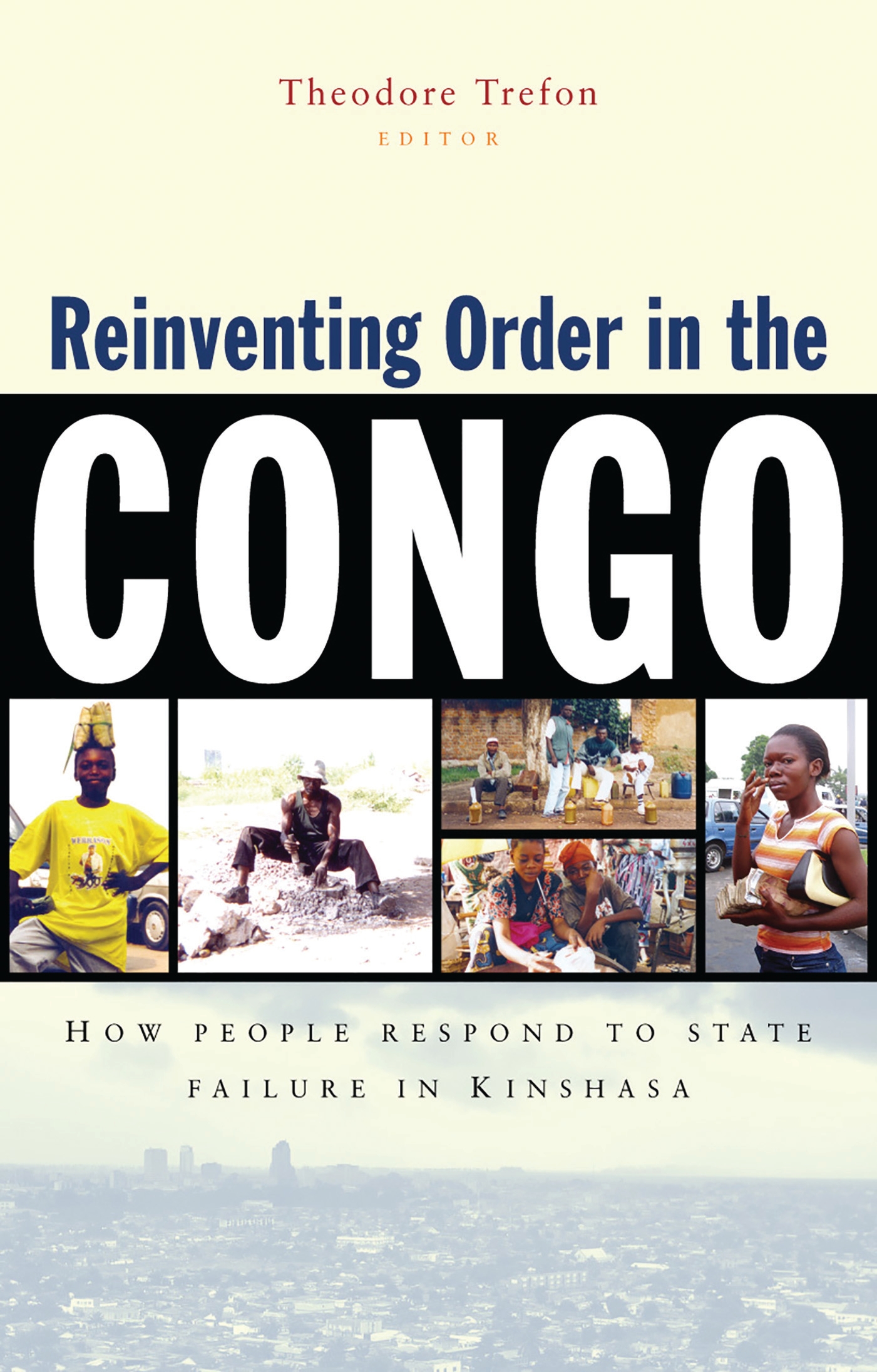 Cover image for Reinventing Order in the Congo