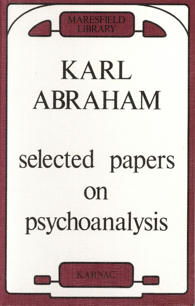 Selected Papers on Psychoanalysis