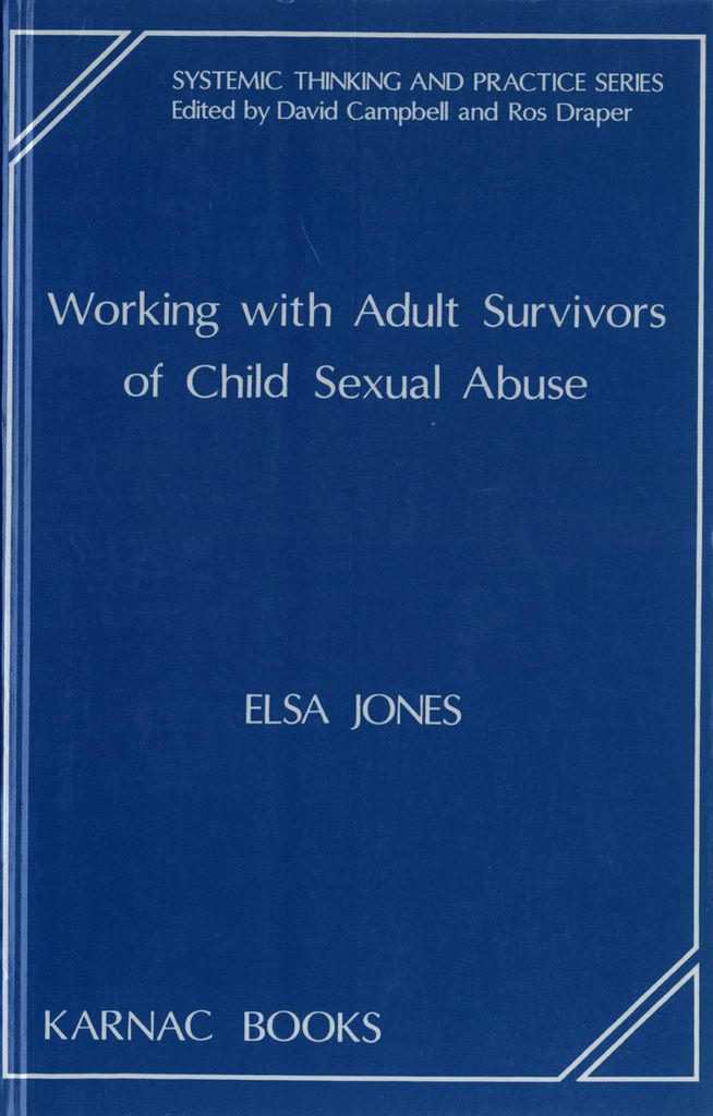 Working with Adult Survivors of Child Sexual Abuse