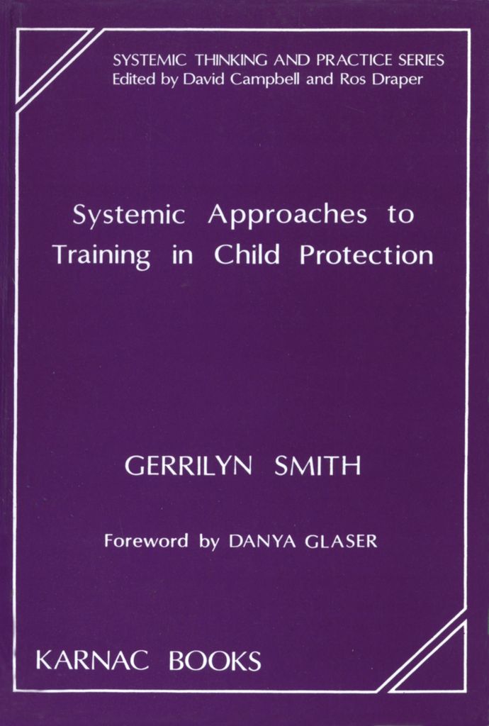 Systemic Approaches to Training in Child Protection