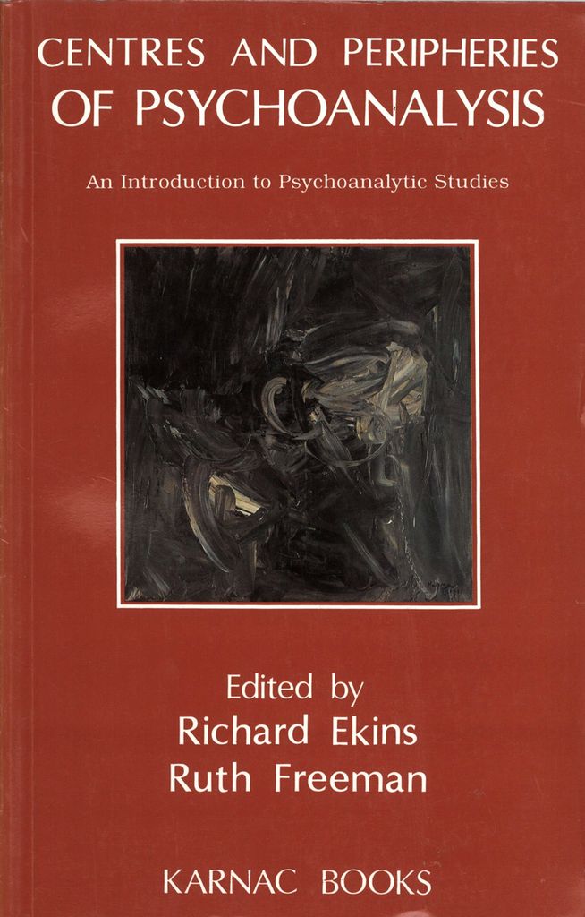 Centres and Peripheries of Psychoanalysis