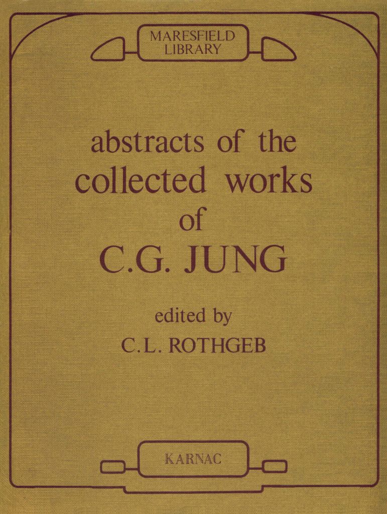 Abstracts of the Collected Works of C.G. Jung