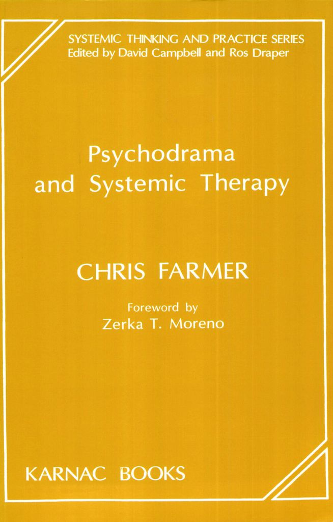 Psychodrama and Systemic Therapy