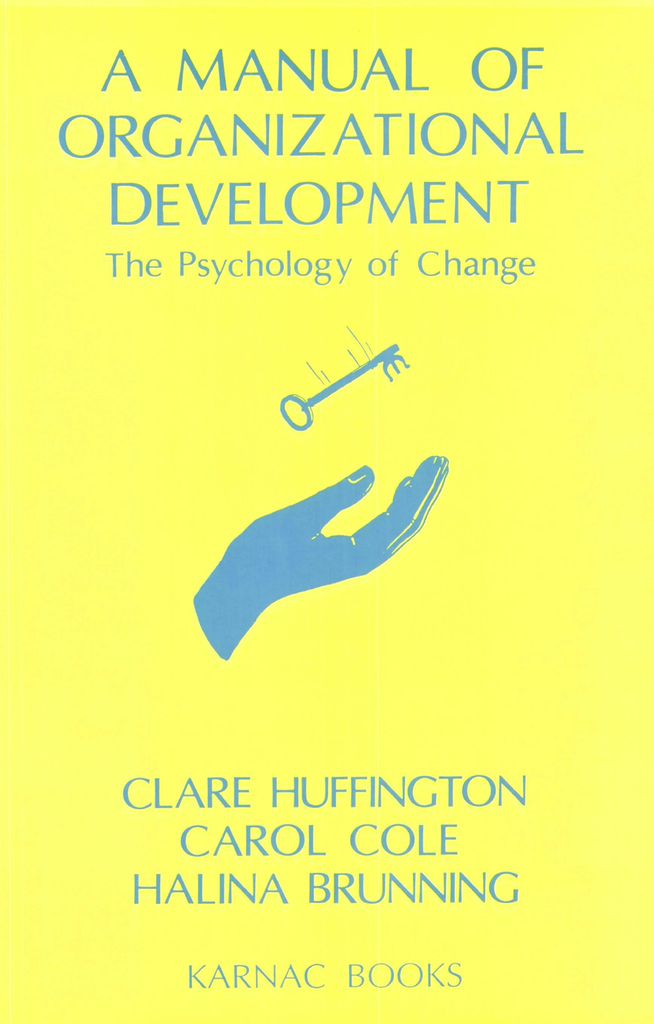 A Manual of Organizational Development