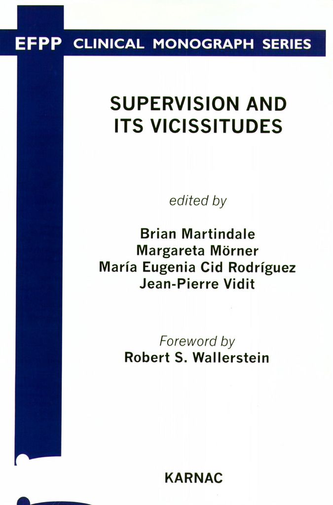 Supervision and its Vicissitudes