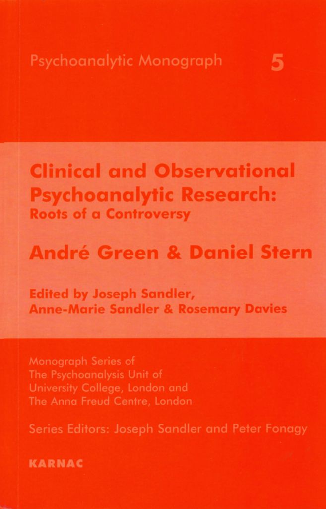 Clinical and Observational Psychoanalytic Research