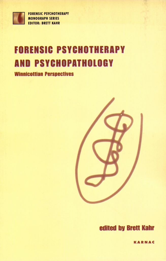 Forensic Psychotherapy and Psychopathology