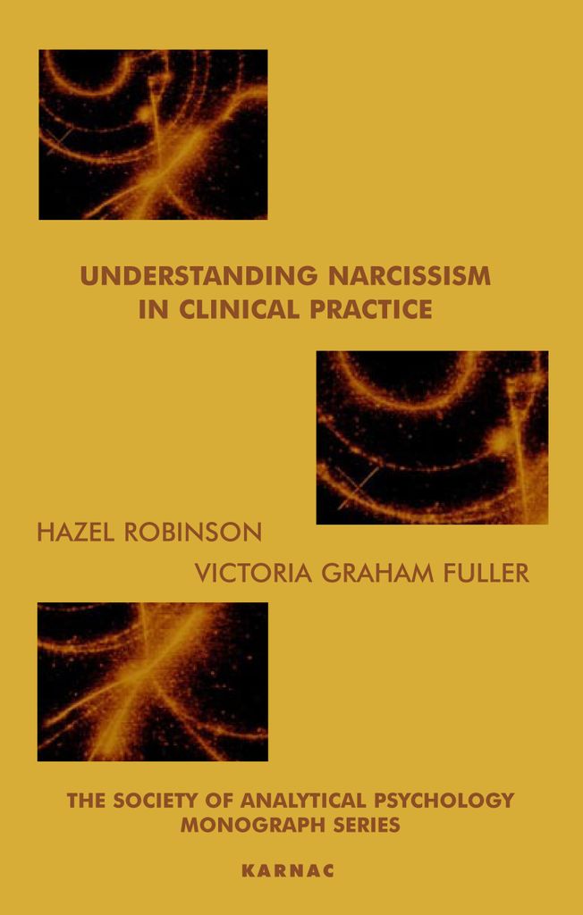 Understanding Narcissism in Clinical Practice