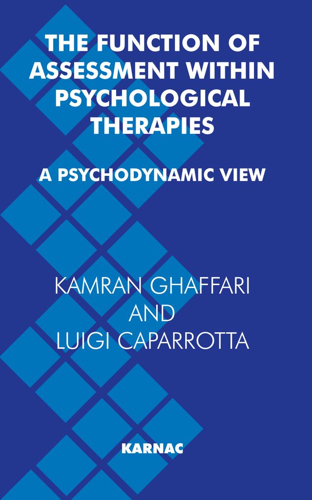 The Function of Assessment Within Psychological Therapies