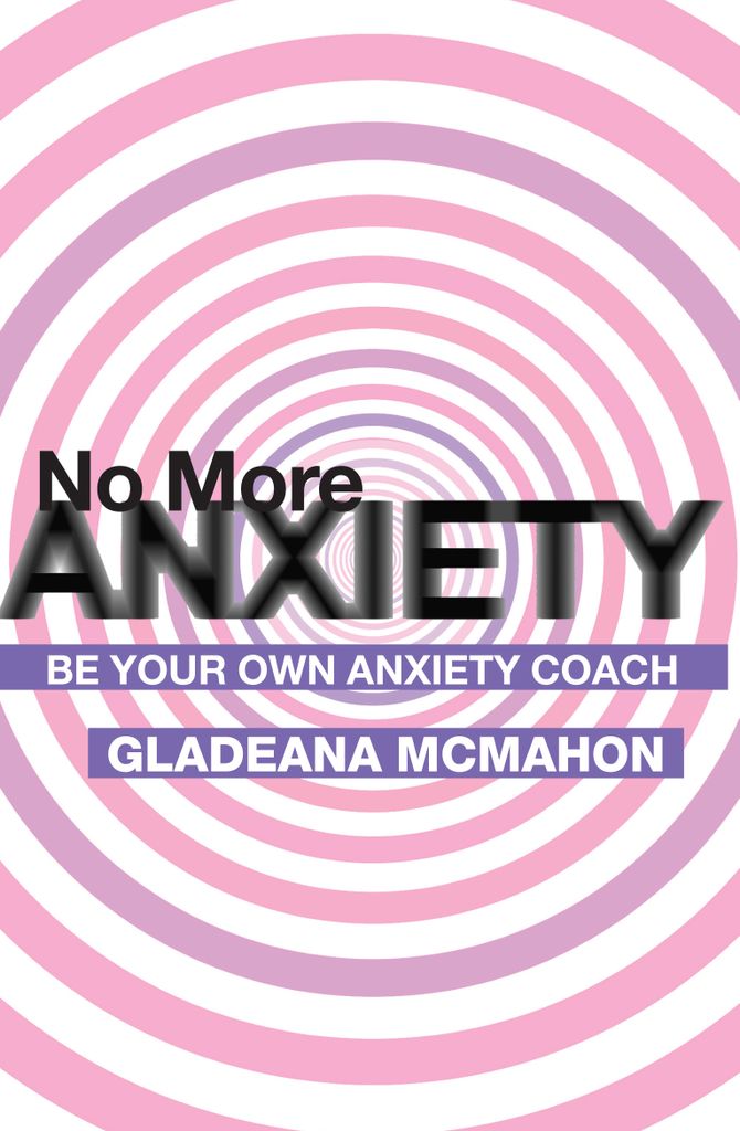 No More Anxiety!