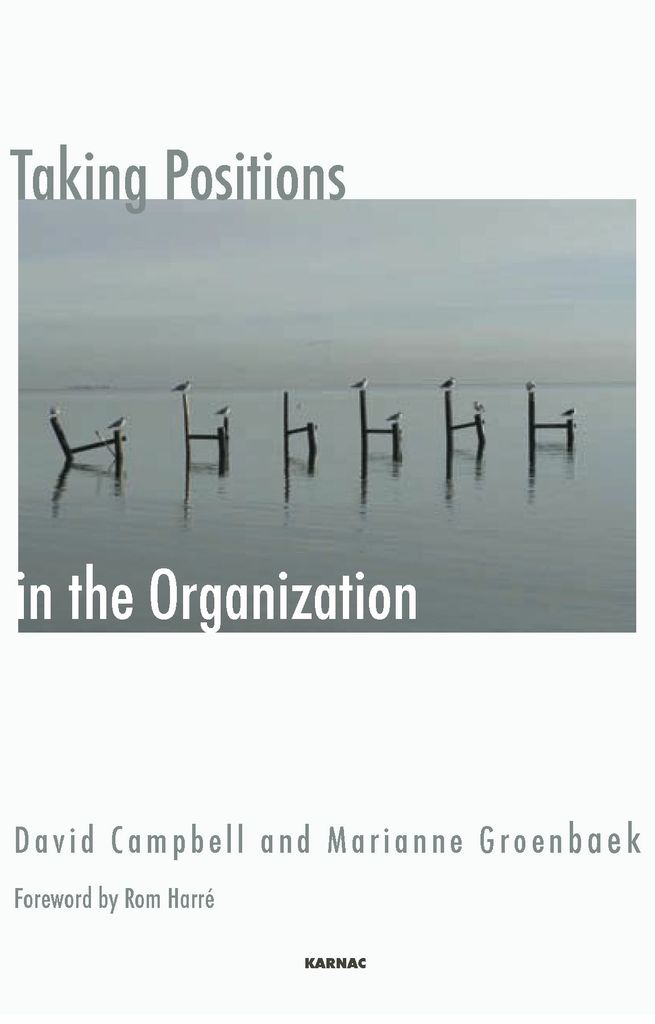 Taking Positions in the Organization
