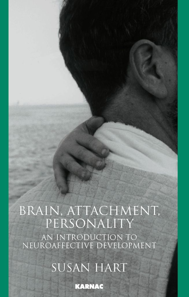 Brain, Attachment, Personality