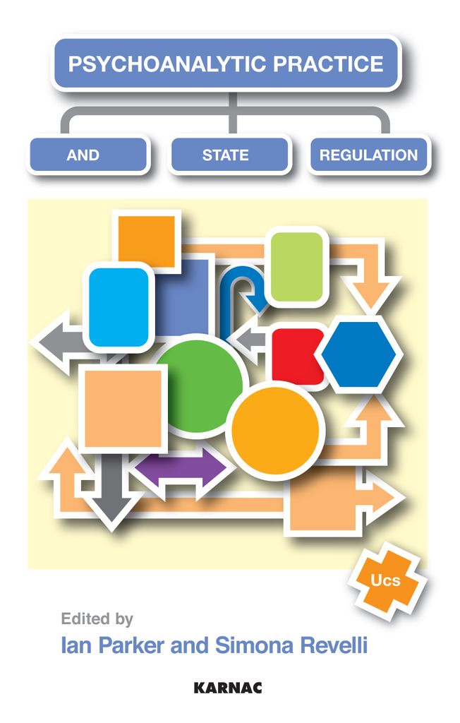 Psychoanalytic Practice and State Regulation