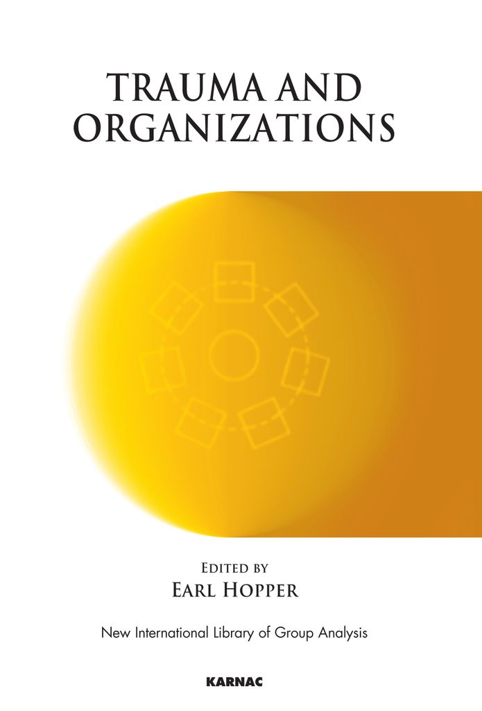 Trauma and Organizations