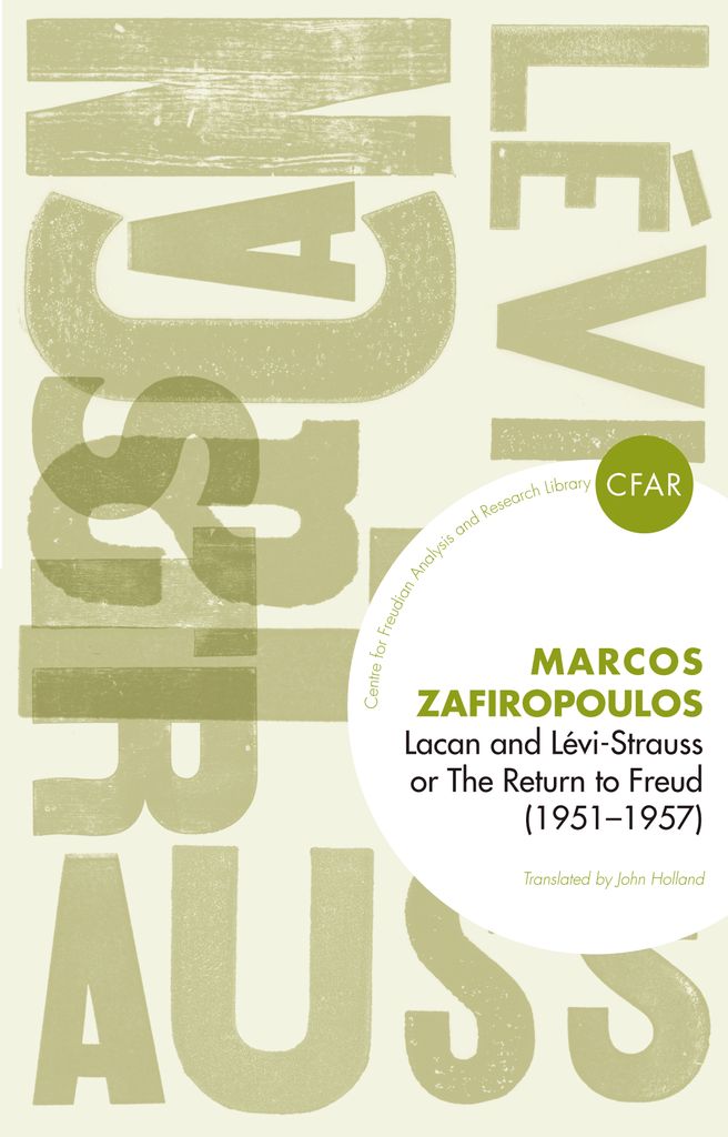 Lacan and Levi-Strauss or The Return to Freud (1951-1957)