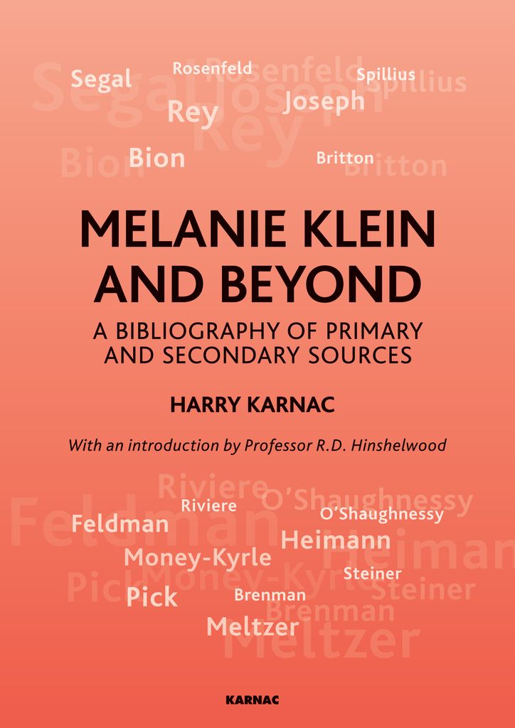 Melanie Klein and Beyond