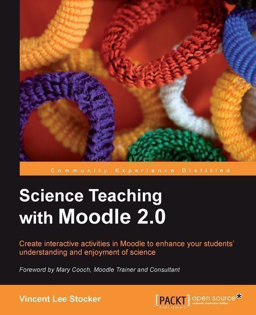 Science Teaching with Moodle 2.0