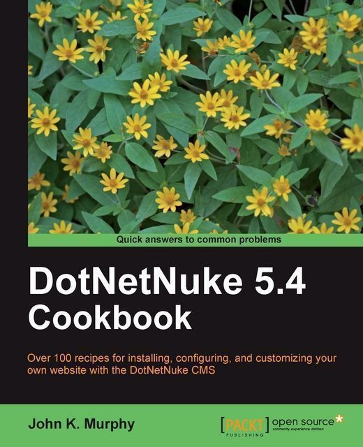 DotNetNuke 5.4 Cookbook