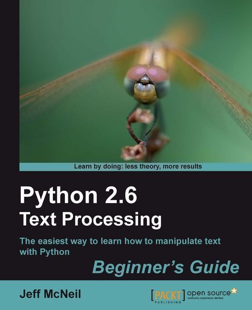 Python 2.6 Text Processing Beginner's Guide