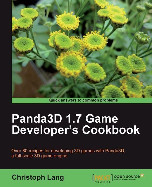 Panda3D 1.7 Game Developer's Cookbook