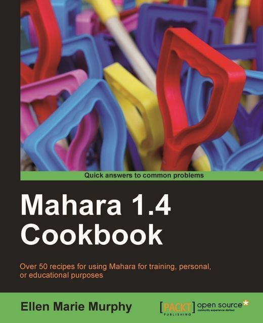 Mahara 1.4 Cookbook